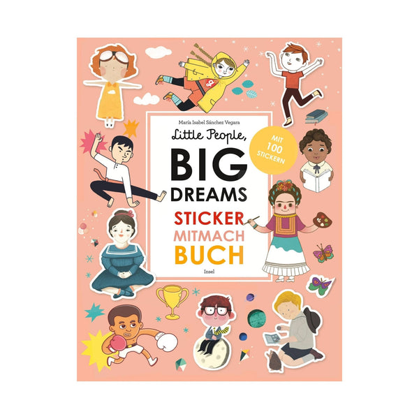 Little People, Big Dreams - Mitmachbuch / Stickerbuch - little something