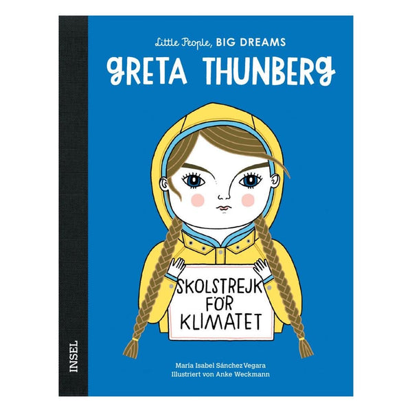 Little People, Big dreams - Greta Thunberg - little something