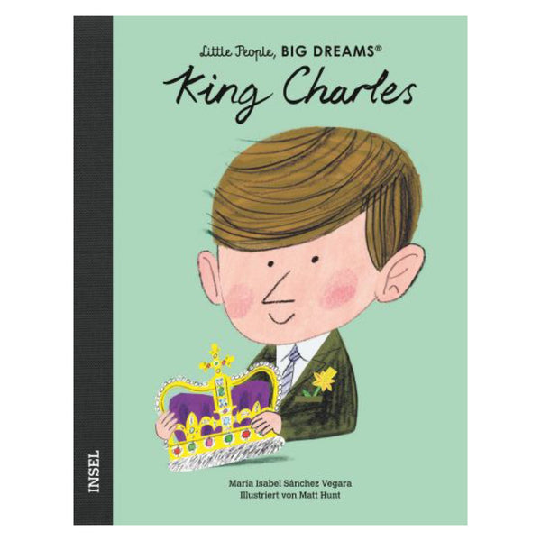 Little People, Big dreams - King Charles III. - little something