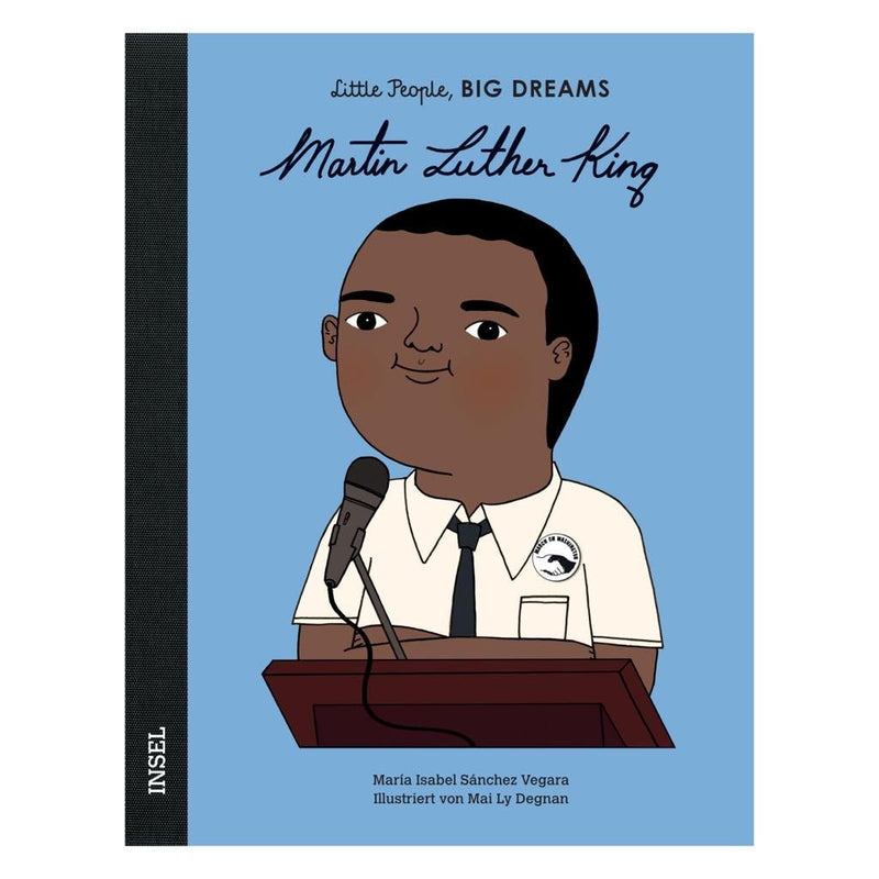 Little People, Big dreams - Martin Luther King - little something